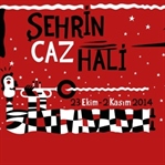 Şehir Cazla Buluşuyor
