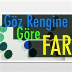 Göz Rengine Göre Hangi Far Kullanılmalı?