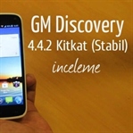 GM Discovery 4.4.2 Kitkat (Stabil) İnceleme