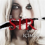 Bir Sır Saklı İçimde