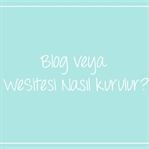 Blog veya Web Sayfası Nasıl Kurulur?