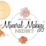 Mineral Makyaj Nedir?