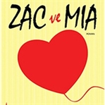 A.J. Betts - Zac ve Mia | Kitap Yorumu