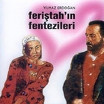 Yorum: Feriştah'ın Fentezileri || Yılmaz Erdoğan