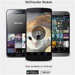 Wetransfer IOS'dan sonra Android'e de girdi!