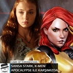 Sansa Stark, X-Men: Apocalypse ile karşımızda