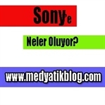 Sony ‘e Neler Oluyor?
