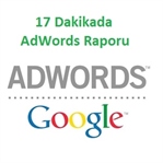 17 Dakikada AdWords Çalışması Nasıl Kontrol Edilir