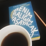 Benim Balığım Yaşayacak