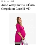 Anne Adayları: Bu 9 Ürün Gerçekten Gerekli Mi?
