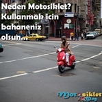 Neden Motosiklet Kullanmalı?