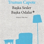 Truman Capote – Başka Sesler Başka Odalar