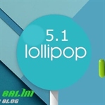 Android 5.1 Lolipop Güncellemesi Çıktı