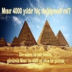Mısır 'ın Geleceğini 4000 Yıl Önce Şiirde Anlattı