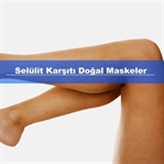Selülit Karşıtı Doğal Kür ve Maskeler