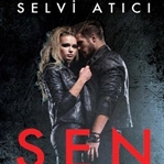 Selvi Atıcı - Sen