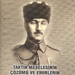 Taktik Meselesi ve Mustafa Kemal