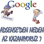 Adsense'den Neden Bu Kadar Az Kazanıyoruz ?
