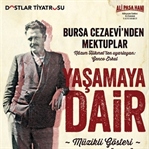 Genco ve Nazım ile ‘Yaşamaya Dair’