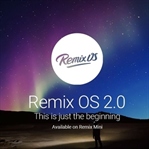 Remix OS Sonunda Ücretsiz Kullanıma Sunuldu!