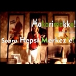 Sonra Hepsi Merkez’e!