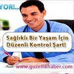 Uzmanlar Uyarıyor! Doktor Kontrolü Şart