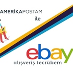 Amerikapostam ile Ebay’den Alışveriş Tecrübem