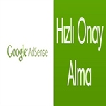 Google Adsense Hızlı Onay Nasıl Alınır?
