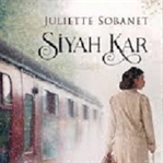 Kitap Yorumu: Siyah Kar - Juliette Sobanet