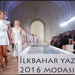 İlkbahar Yaz 2016 Modası