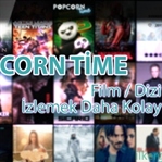 Popcorn Time ile Film ve Dizilerinize Ulaşın