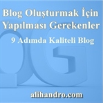 Blog Oluşturmak İçin Yapılması Gerekenler