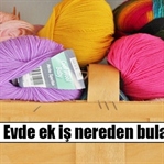 Evde İş İmkanı?