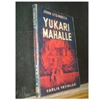 Yukarı Mahalle - John Steinbeck | Yorum