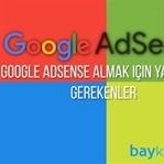 Adsense Almak İçin Yapılması Gerekenler