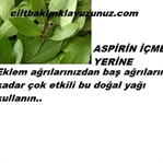 BAŞ VE EKLEM AĞRILARINIZA KADAR BUNLARI KULLANIN