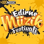 Edirne'den bir ilk: Edirne Müzik Festivali