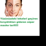 LEKE VE KIRIŞIKLIKLAR İÇİN ETKİLİ MASKE
