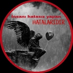 İNSANI HATASIZ YAPAN HATALARIDIR