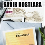 Sadık Dostlara Öyküler