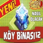 Clash Of Clans 12 Seviye Köy Binası Geliyor
