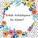 Erkek Arkadaşınız İçin Hediye Önerisi