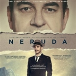 “Neruda"Pablo Neruda'nın Kaçak Yaşamı Sinemalarda