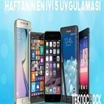 Haftanın En İyi 5 Mobil Uygulaması!