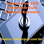 Android ve İOS Sistemler İçin Optimal Koruma