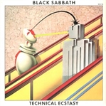 Black Sabbath / Technical Ecstasy