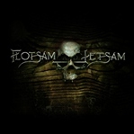 Flotsam and Jetsam / Flotsam and Jetsam