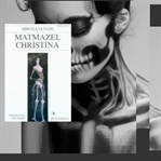Matmazel Christina