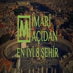 Mimari Açıdan En İyi 8 Şehir