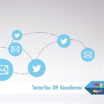 Twitter’dan DM Güncellemesi